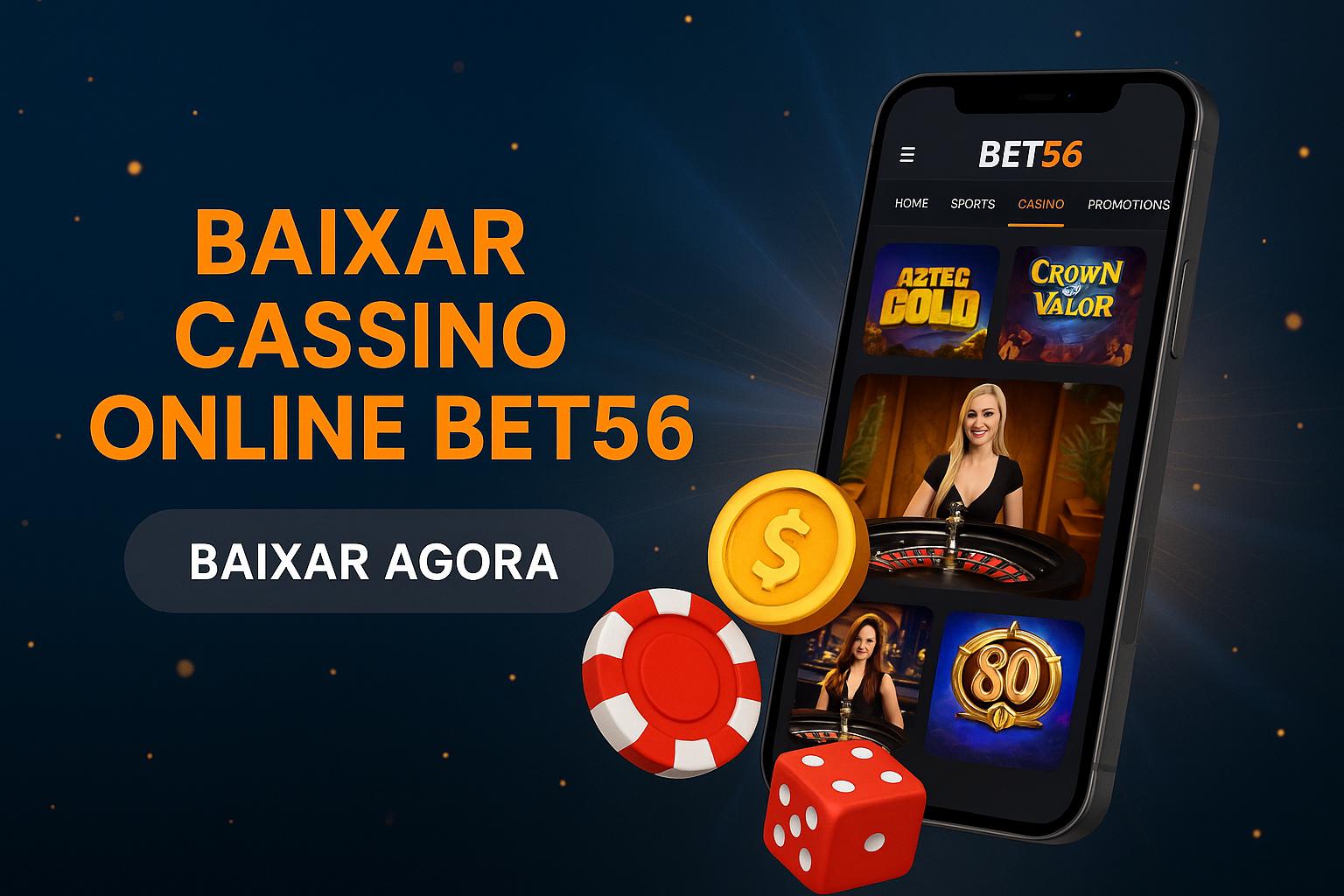 Baixar o BET56 Cassino App